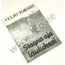 Veljo Tormis - STAGNA-AJA LAULUKESI 1978-1982. SEGA-, NAIS- JA MEESKOORILE - Eesti Muusikaühing 1990