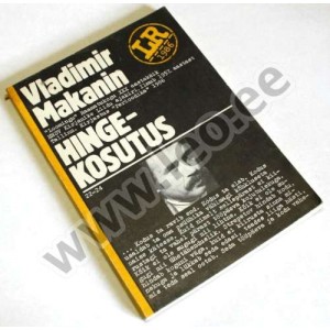 Vladimir Makanin - HINGEKOSUTUS - LR 1986